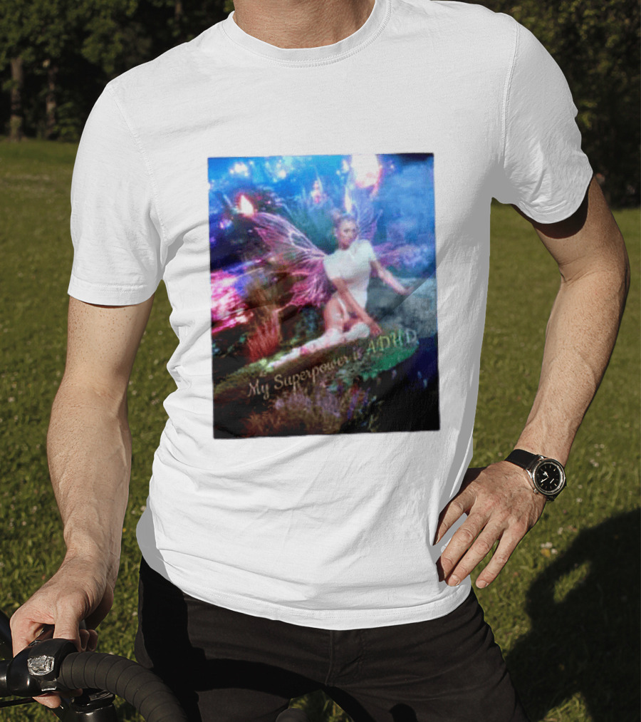 Paris Hilton My Superpower Is ADHD Fairy Meadow T-Shirt