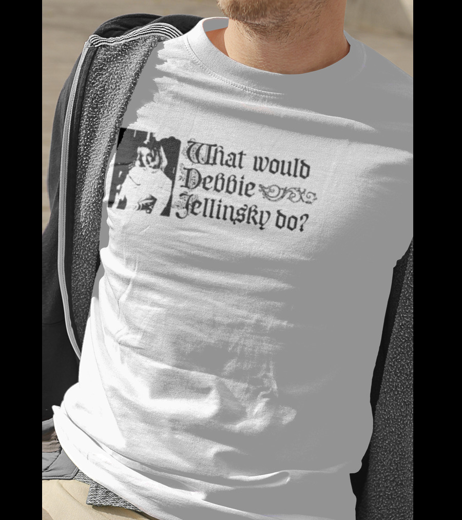 What Would Debbie Jellinsky Do Addams Family T-Shirt
