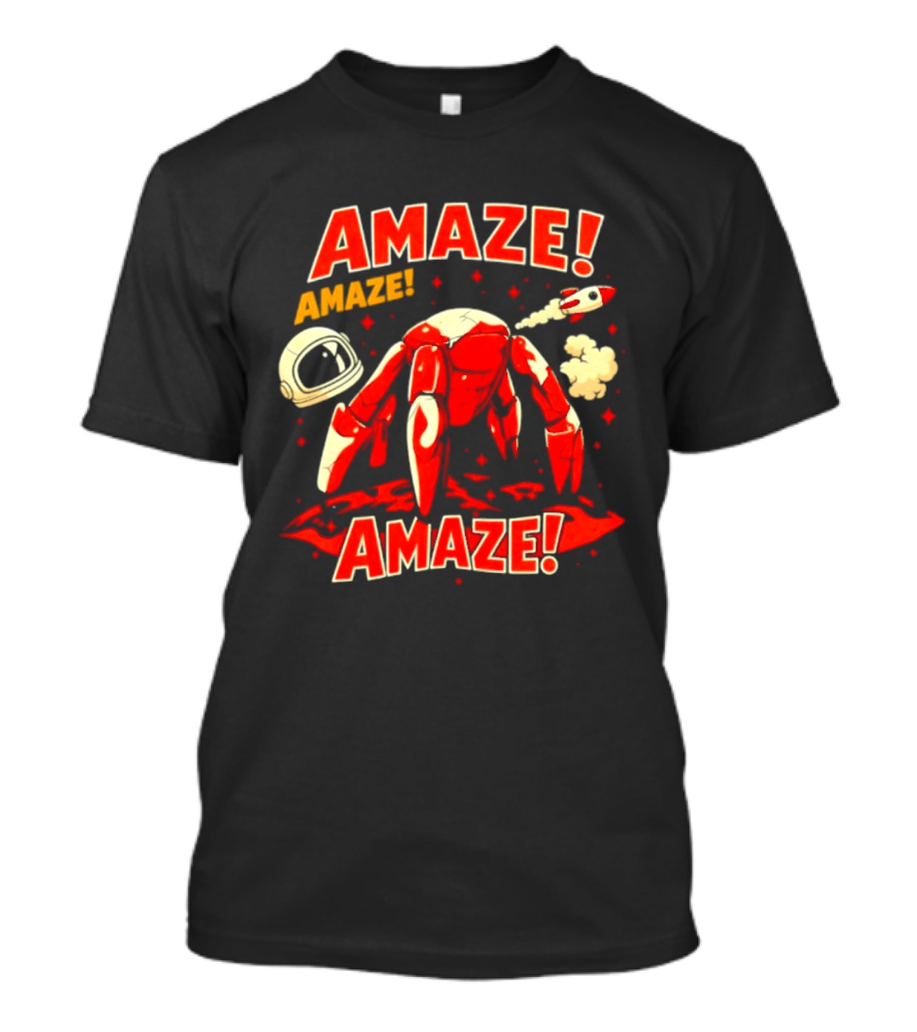 Amaze Amaze Amaze Space Crab Astronaut Rocket Helmet T-Shirt