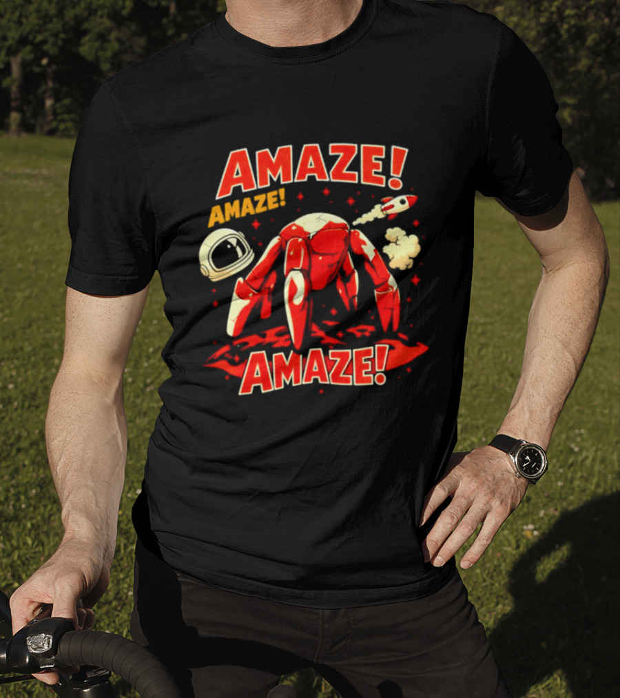 Amaze Amaze Amaze Space Crab Astronaut Rocket Helmet T-Shirt