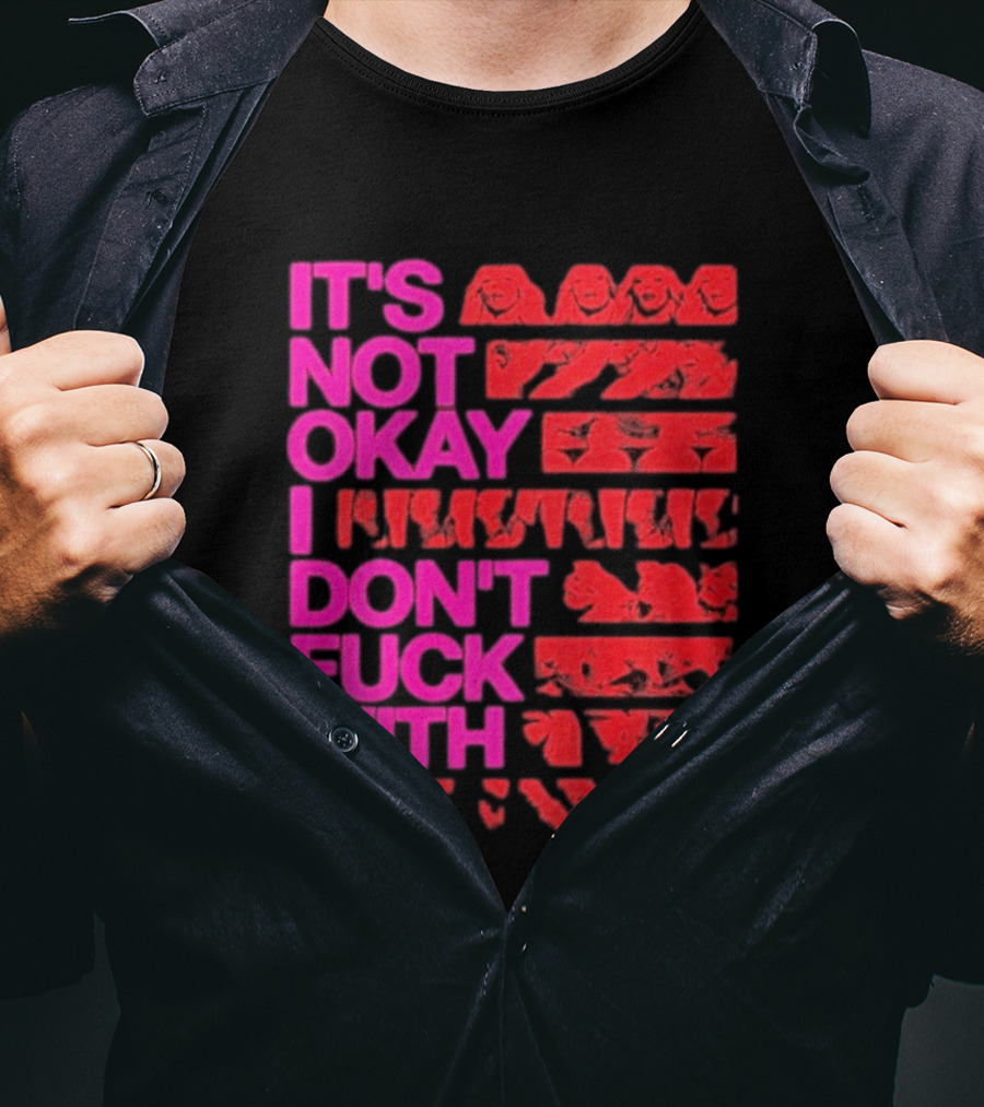 Madonna Confessions II Not Okay I Don't Fuck With It T-Shirt