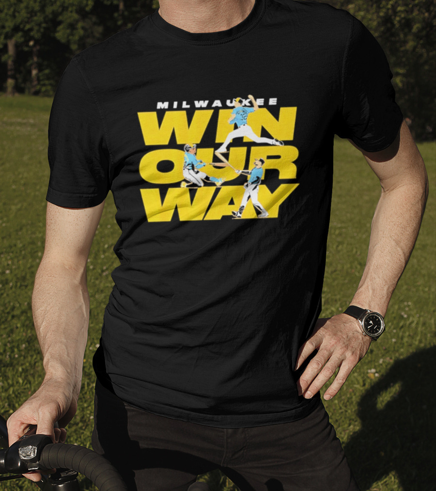 Milwaukee Win Our Way Baseball Stack T-Shirt