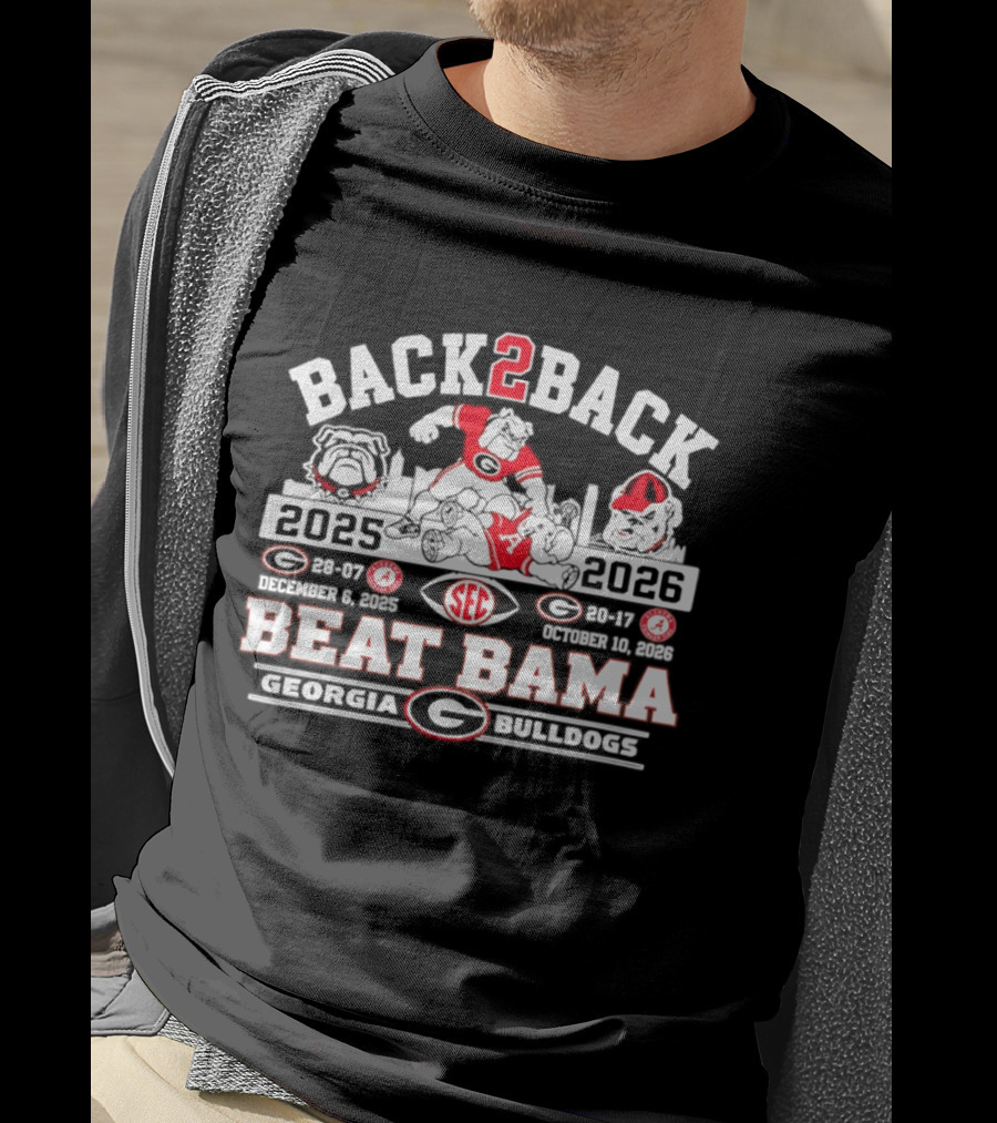 Back 2 Back SEC Champs Georgia Bulldogs Beat Bama 2025 2026 Skyline T-Shirt