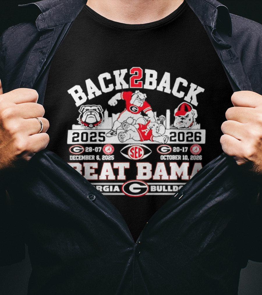 Back 2 Back SEC Champs Georgia Bulldogs Beat Bama 2025 2026 Skyline T-Shirt