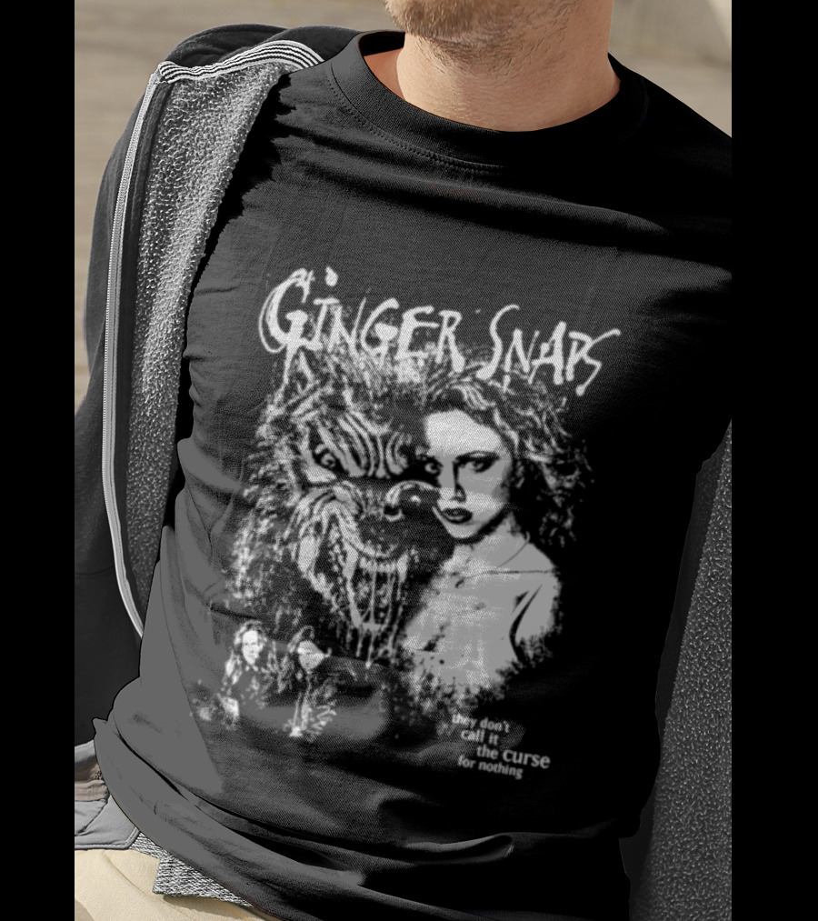 Ginger Snaps They Don't Call It The Curse For Nothing Horror T-Shirt