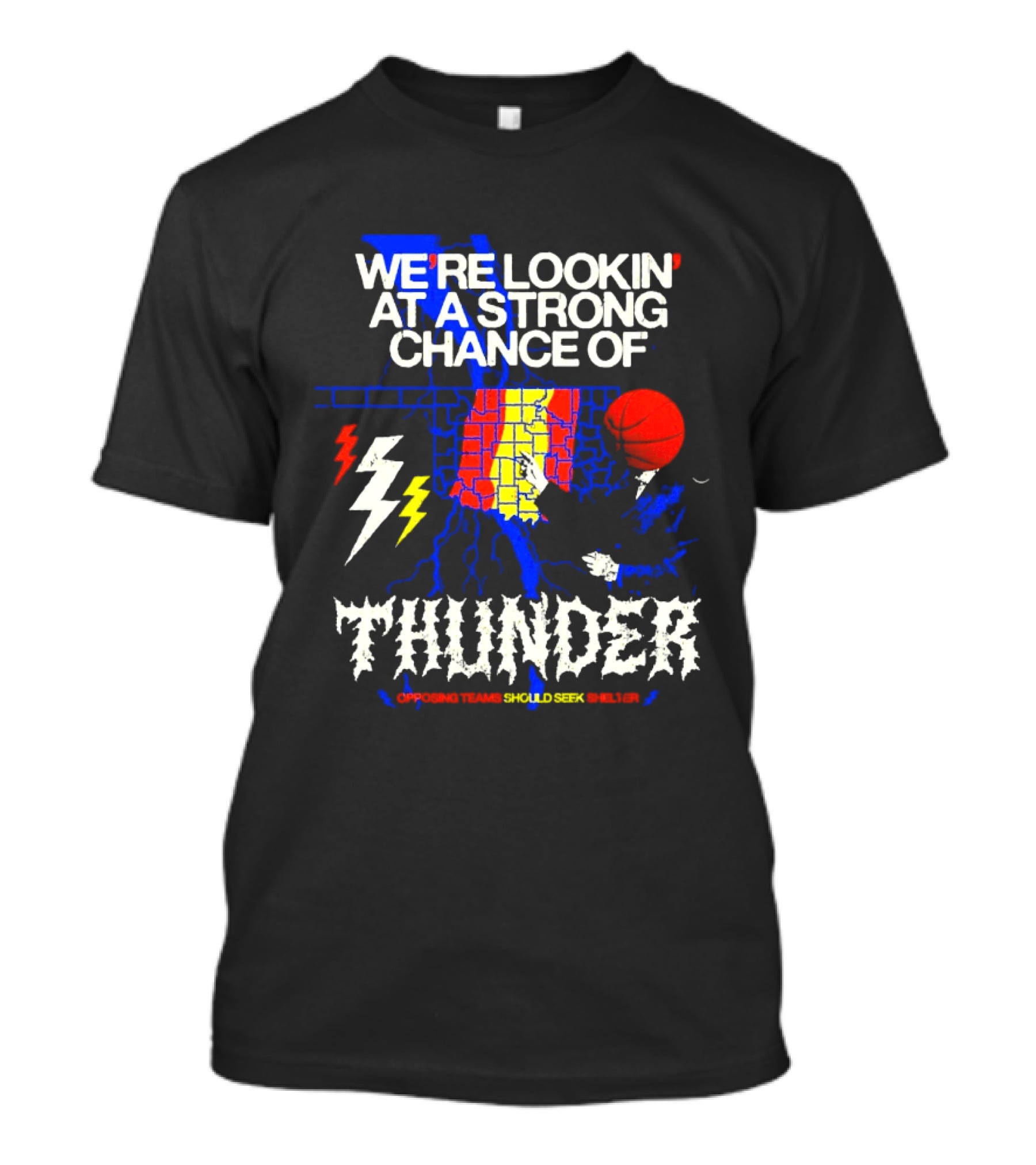 We're Lookin' At A Strong Chance Of Thunder Oklahoma Weather Map T-Shirt