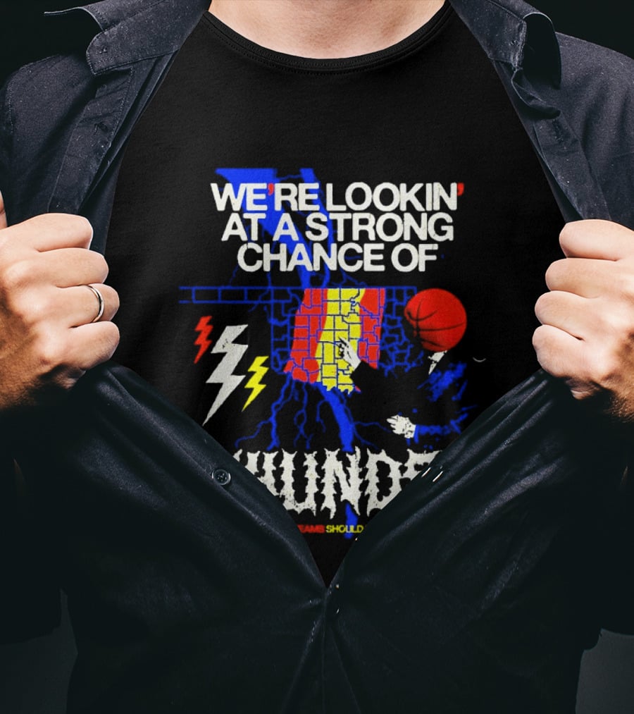 We're Lookin' At A Strong Chance Of Thunder Oklahoma Weather Map T-Shirt