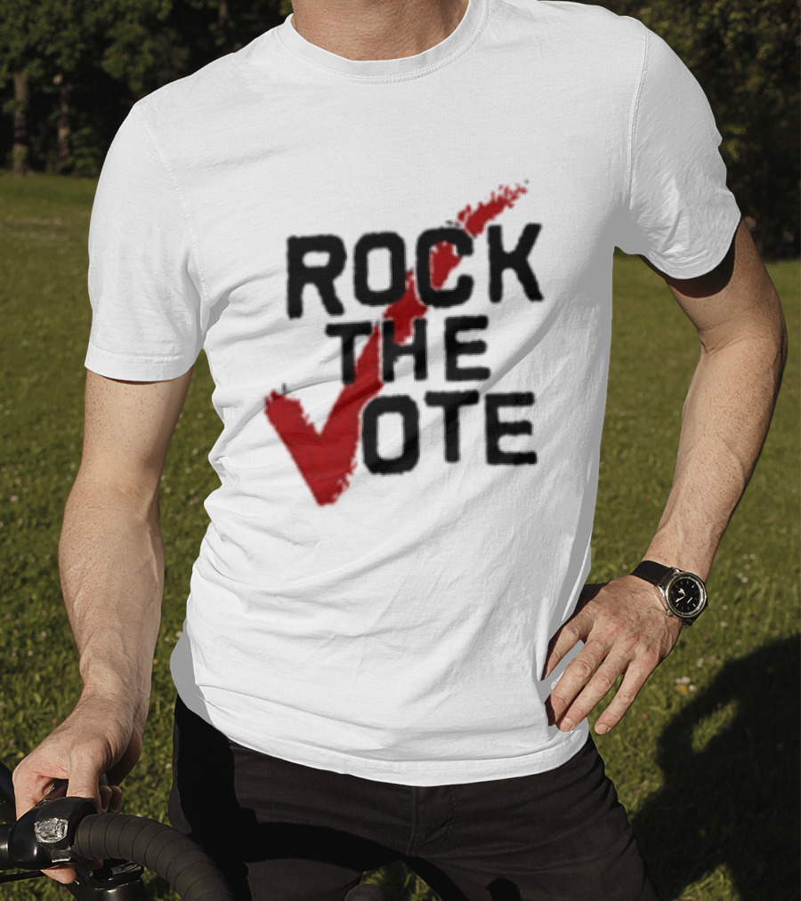 Rock The Vote You Don't Let Other People Choose Your Music Why Let Them Choose Your Future T-Shirt