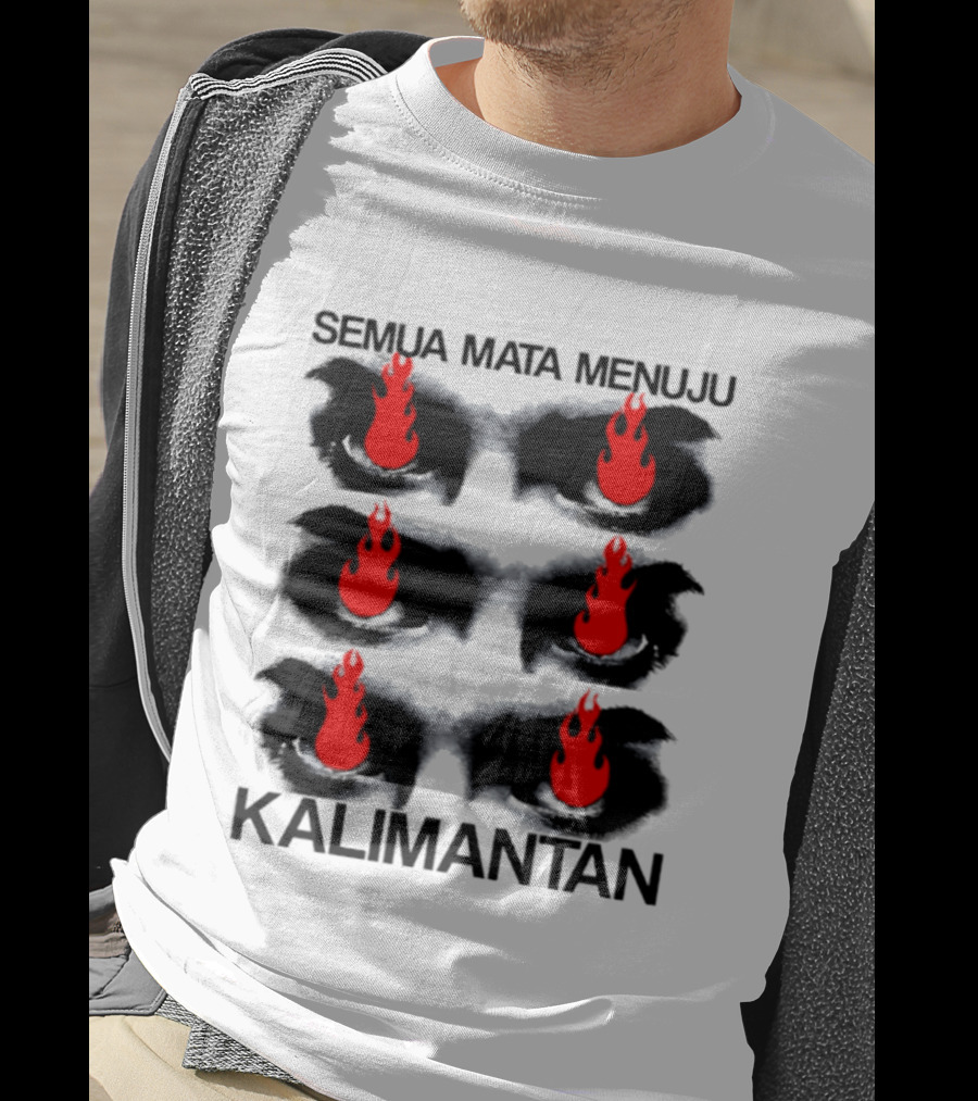 Semua Mata Menuju Kalimantan Indonesia Api Mata T-Shirt