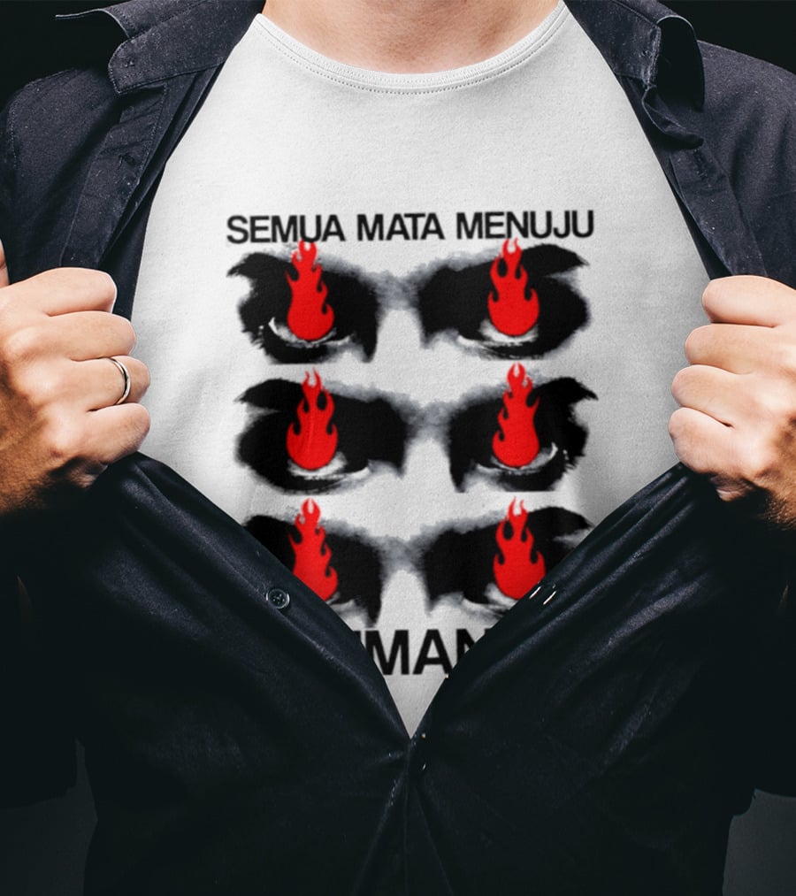 Semua Mata Menuju Kalimantan Indonesia Api Mata T-Shirt