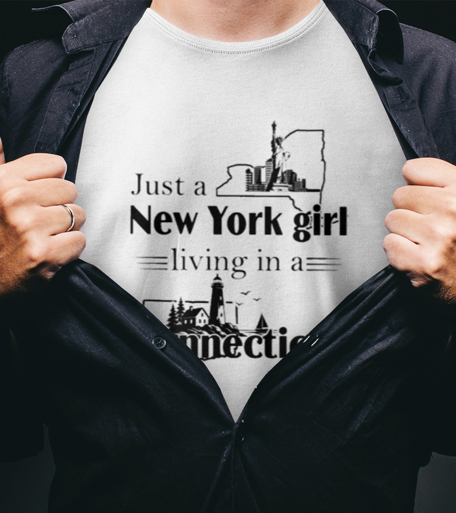 Just A New York Girl Living In A Connecticut World Statue Of Liberty Lighthouse Illustrations T-Shirt