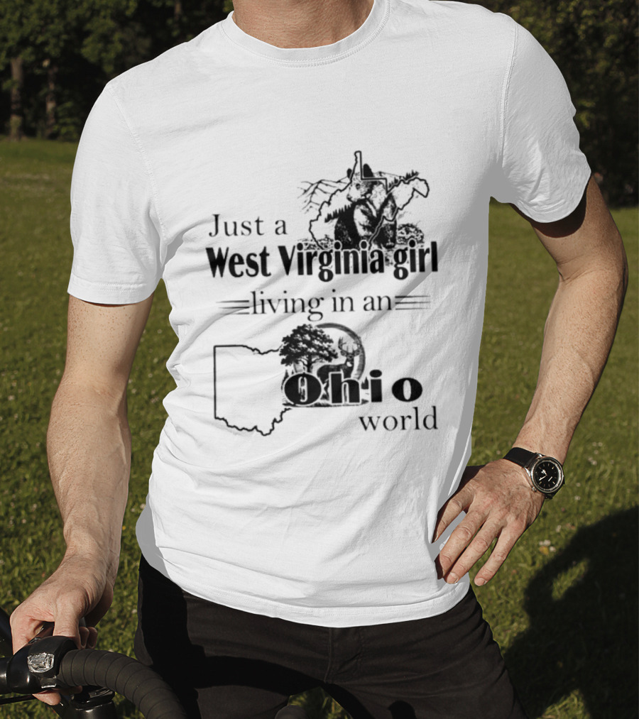 Just A West Virginia Girl Living In An Ohio World Map T-Shirt