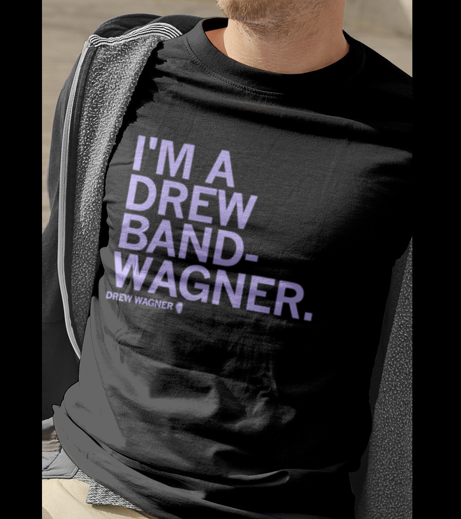 I'm A Drew Band Wagner Northwestern Wildcats Football T-Shirt