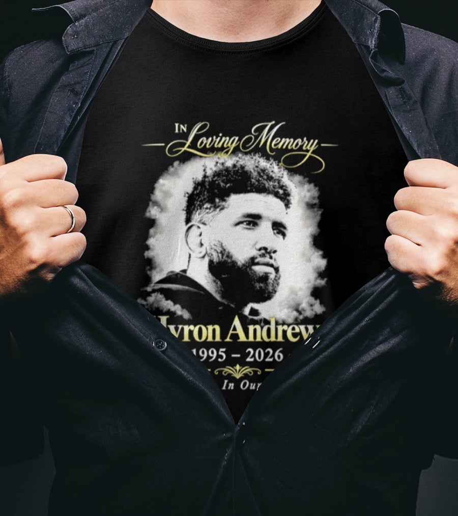 Hyron Andrews 1995 2026 In Loving Memory Forever In Our Hearts T-Shirt