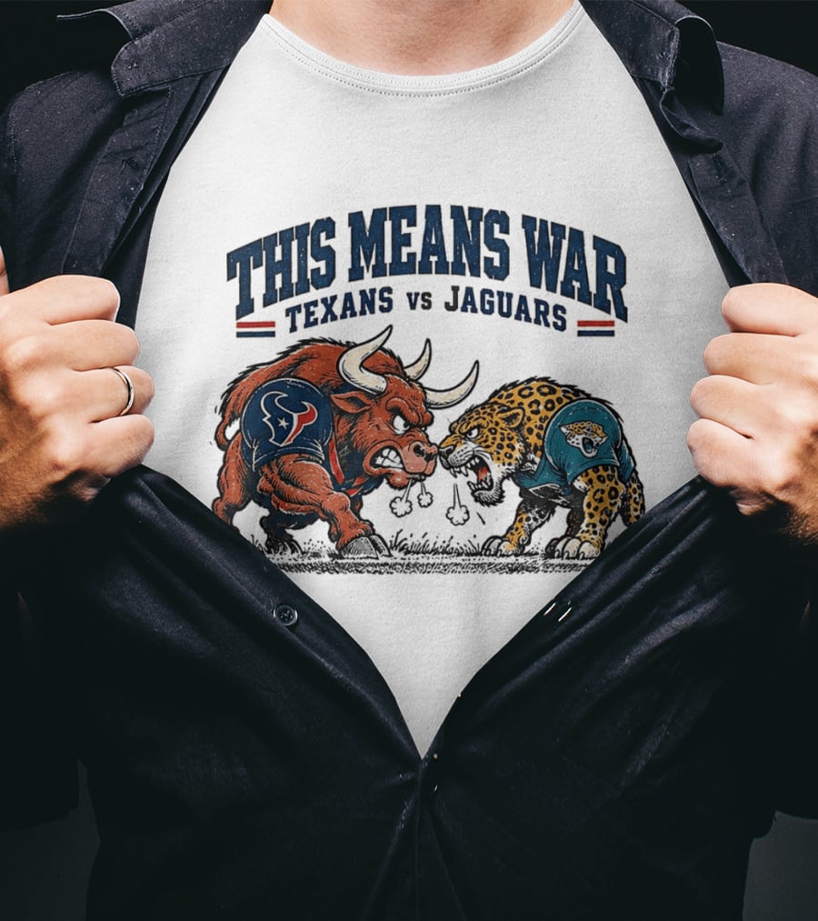 This Means War Texans Vs Jaguars Angry Bull Vs Jaguar Football T-Shirt