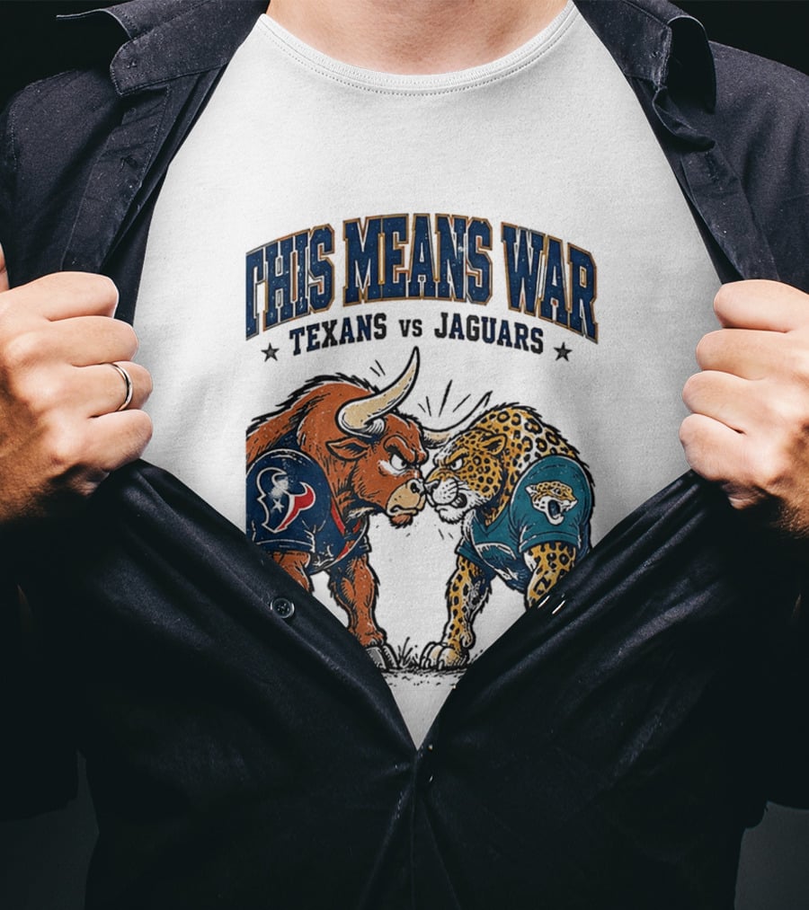 This Means War Texans Vs Jaguars Rivalry Showdown 2026 T-Shirt