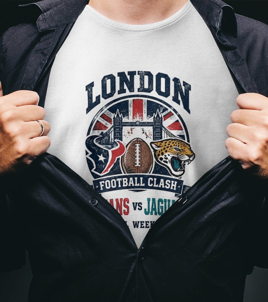 London Football Clash 2026 Houston Texans Vs Jacksonville Jaguars NFL Week 6 T-Shirt