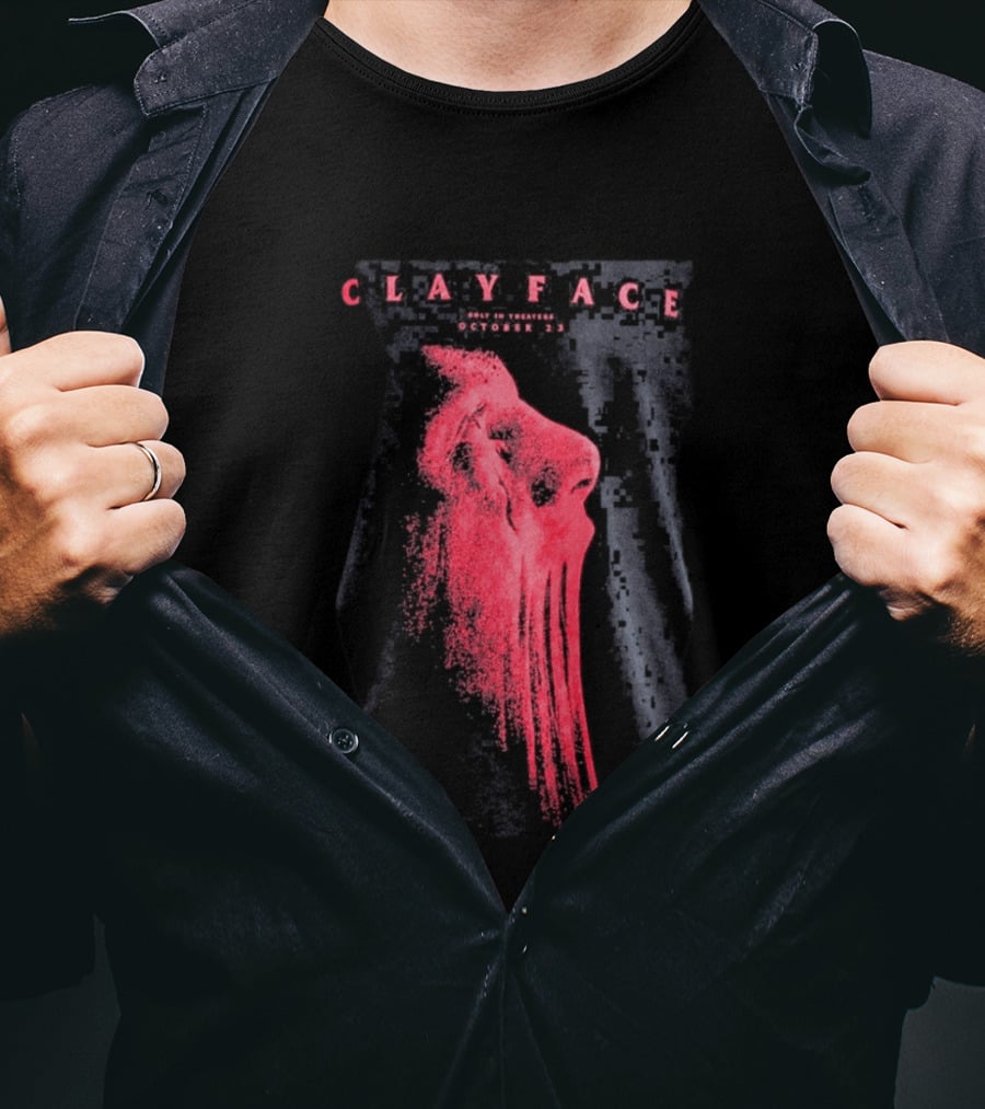 Clayface 2026 Only In Theaters October 23 T-Shirt