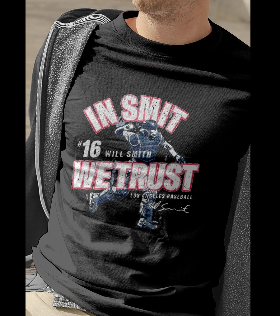 In Smit We Trust #16 Will Smith Los Angeles Baseball T-Shirt