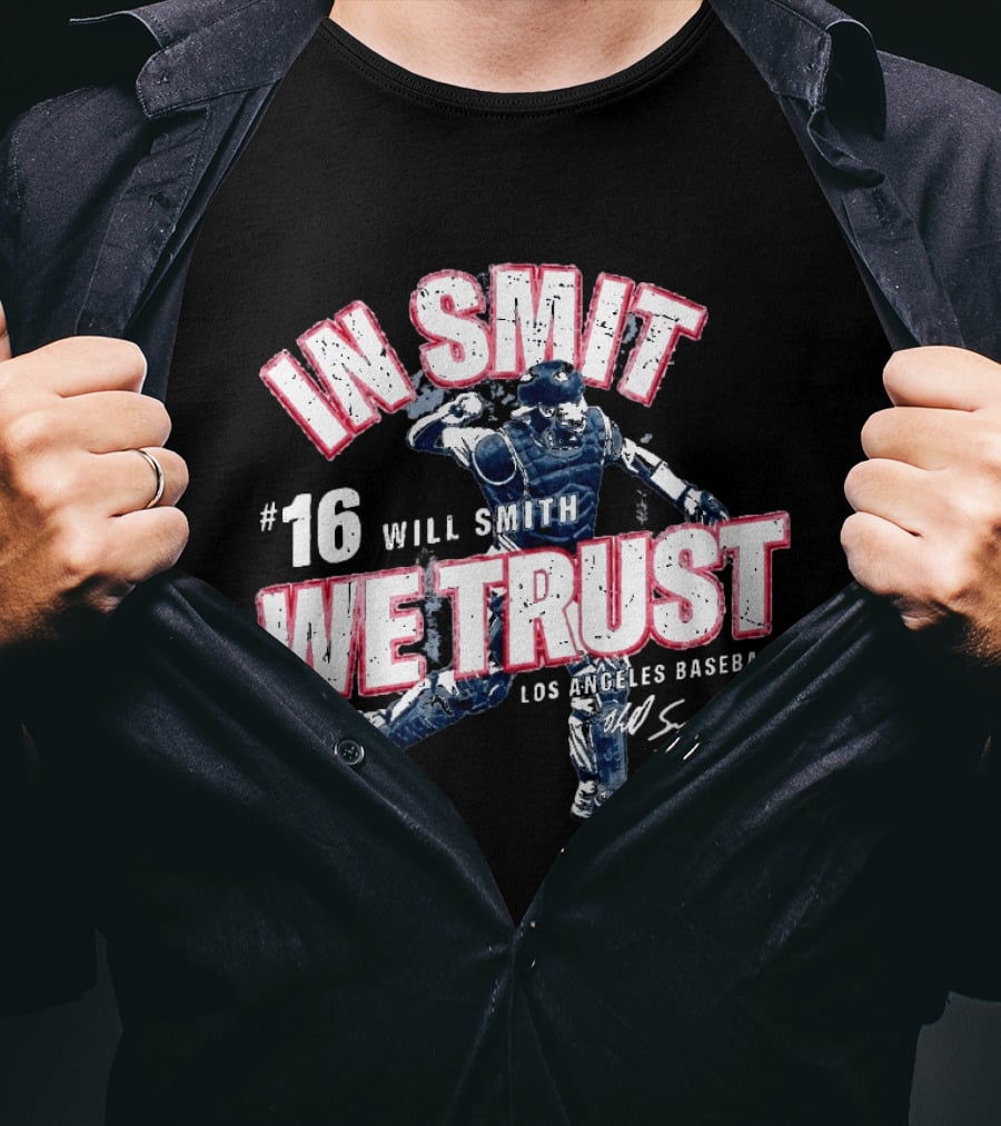 In Smit We Trust #16 Will Smith Los Angeles Baseball T-Shirt