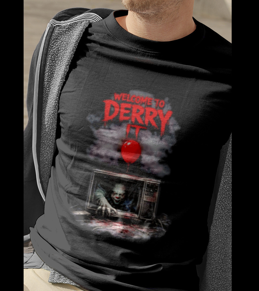 Welcome To Derry IT Pennywise Horror Movie Red Balloon And TV Scene T-Shirt