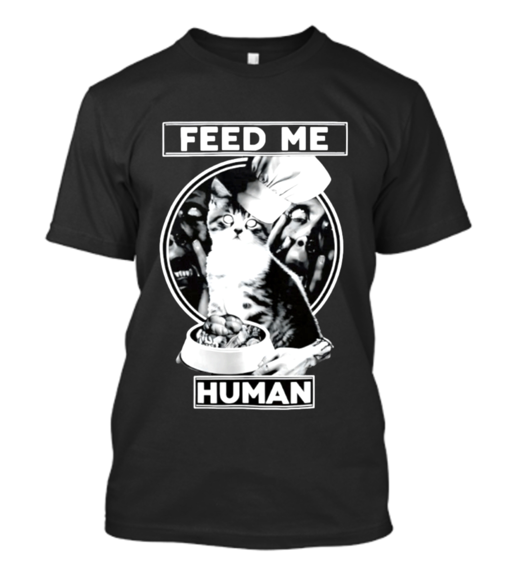 Feed Me Human Cat Chef Skarewear T-Shirt