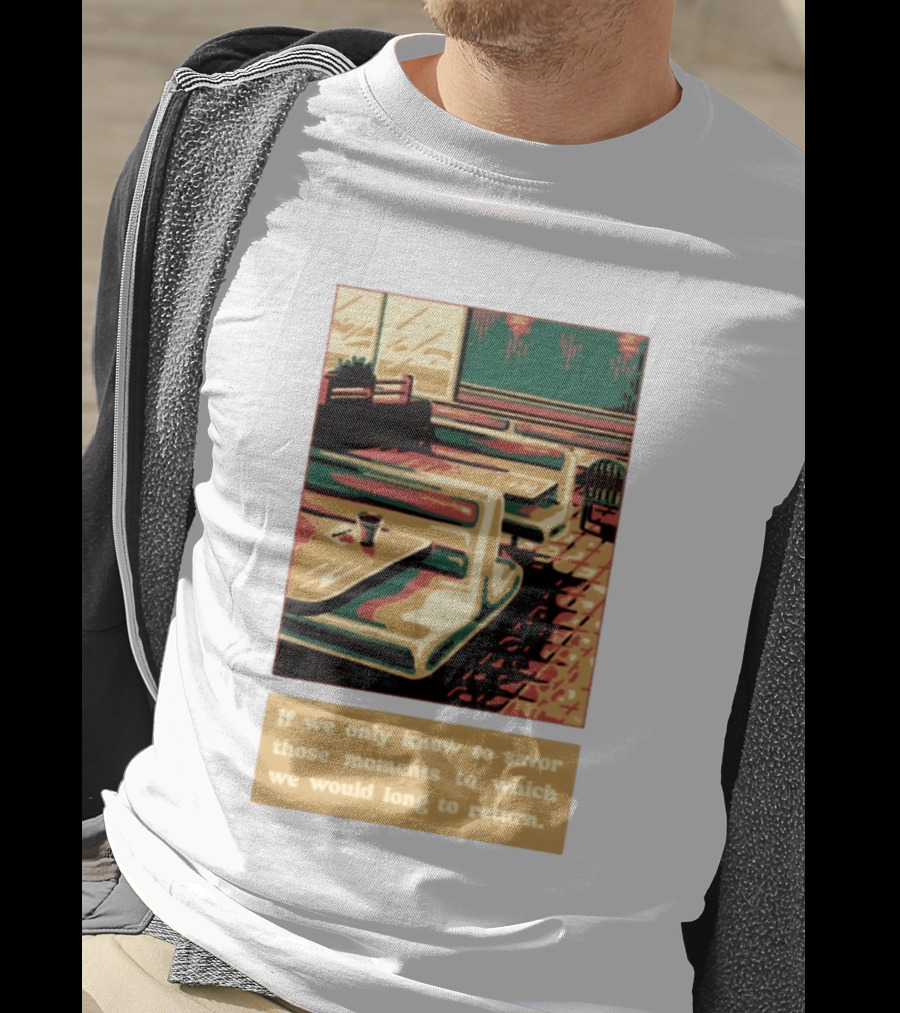 Savor Those Moments We Long To Return Retro Diner Booth Scene T-Shirt