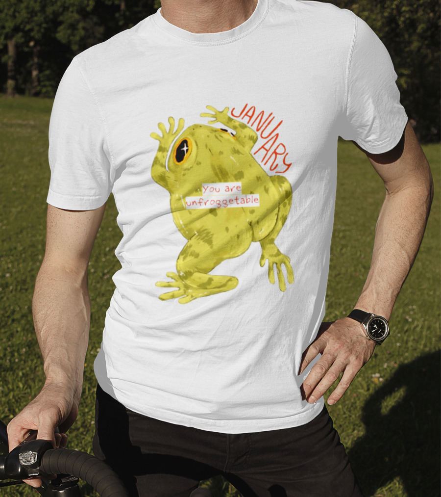 January You Are Unfroggetable Frog Pun Playful Frog T-Shirt
