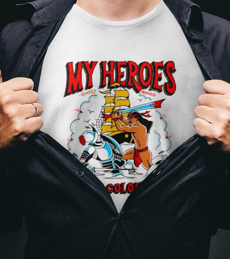 My Heroes Killed Colonizers Ship Sword Battle T-Shirt