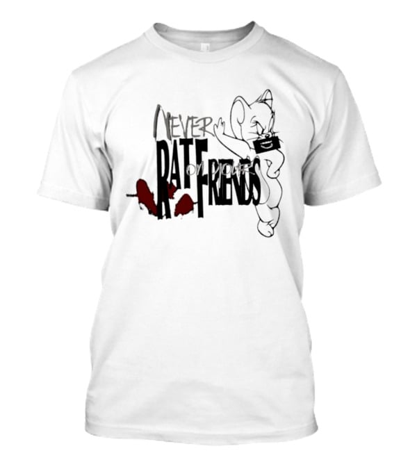 Never Rat On Your Friends Jerry Mouse Scontrol T-Shirt
