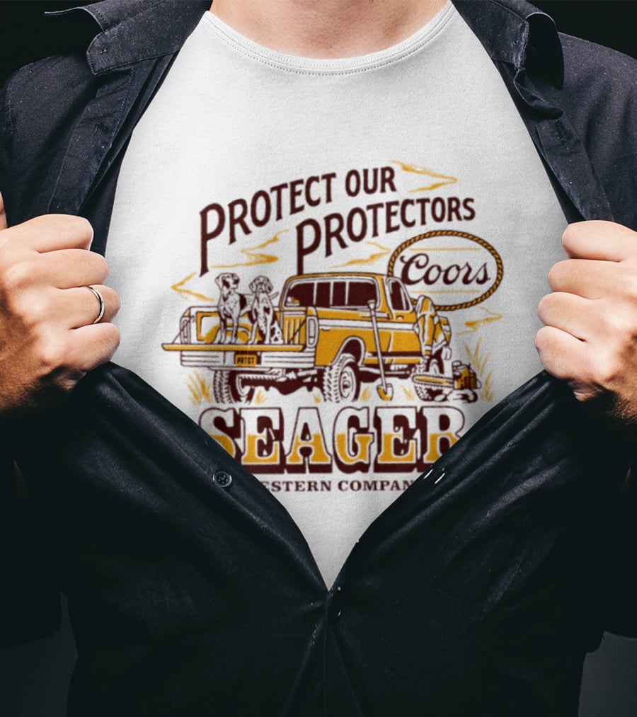 Seager Western Company Protect Our Protectors Coors T-Shirt