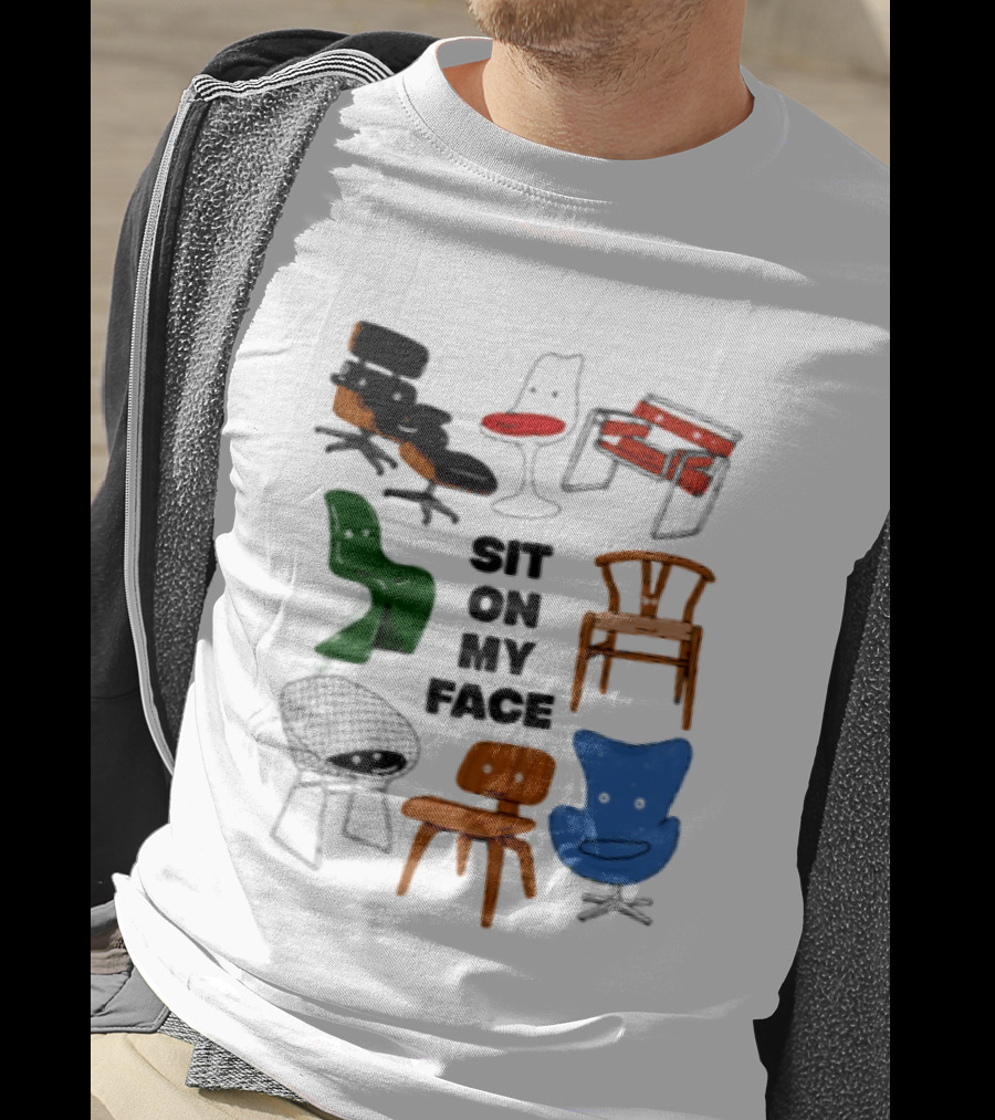 Sit On My Face Mid Century Modern Furniture Iconic Chair Collection T-Shirt