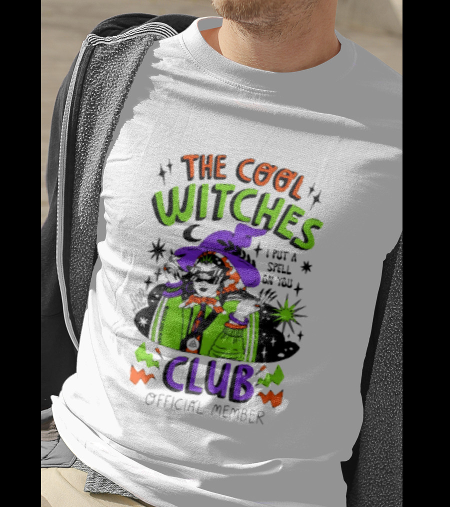 The Cool Witches Club I Put A Spell On You Official Member T-Shirt