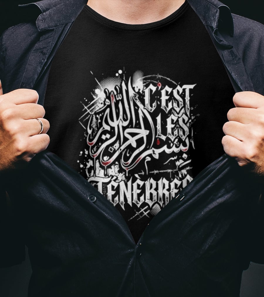 Bismillah C'est Les Ténèbres Arabic Dark Streetwear Splatter T-Shirt