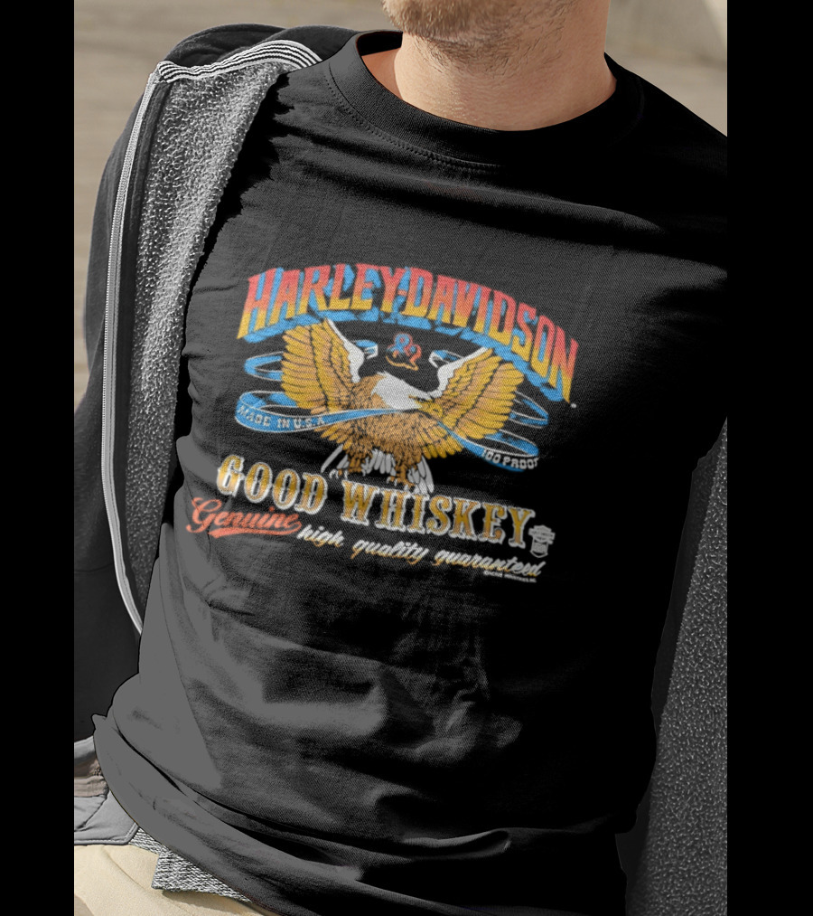 Harley Davidson Good Whiskey Genuine High Quality Guaranteed Made In USA Eagle T-Shirt