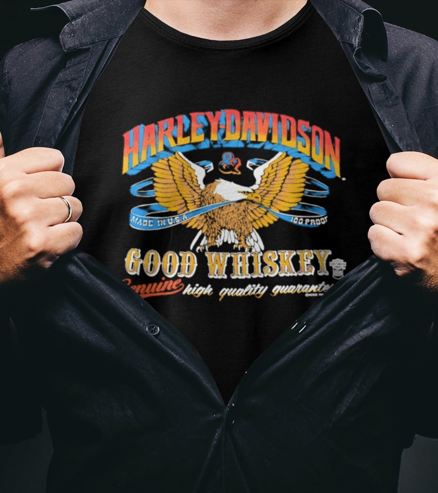 Harley Davidson Good Whiskey Genuine High Quality Guaranteed Made In USA Eagle T-Shirt