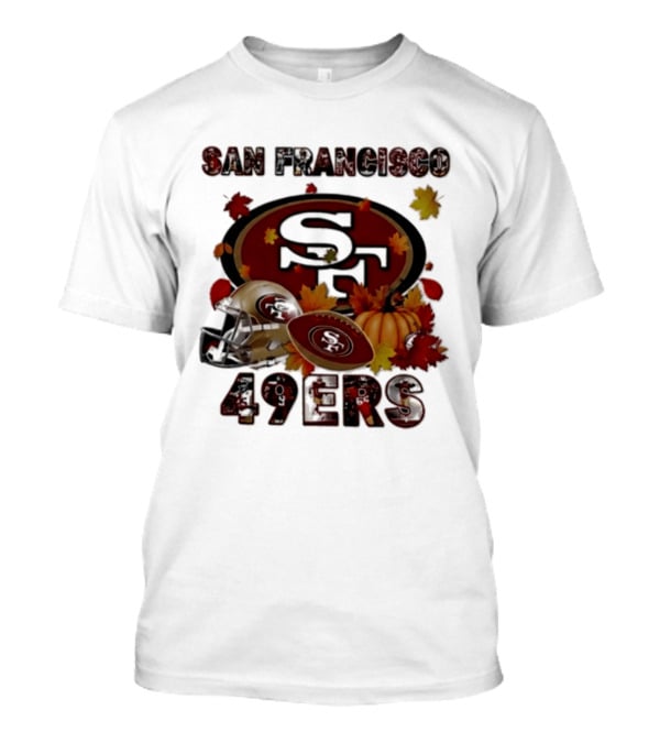 San Francisco 49ers Autumn 2026 Football Helmet And Pumpkin Leaves T-Shirt