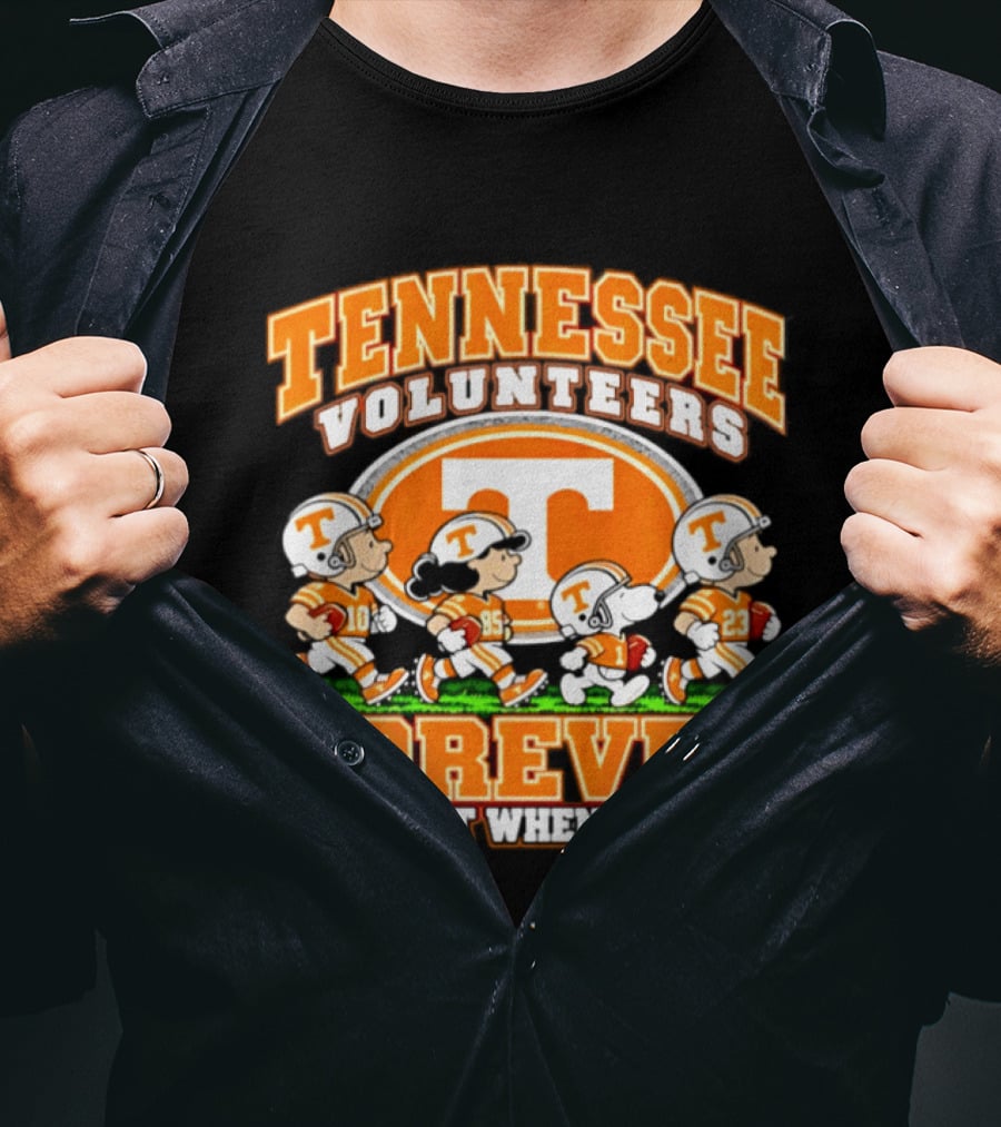 Tennessee Volunteers Forever Peanuts Not Just When We Win 2026 T-Shirt