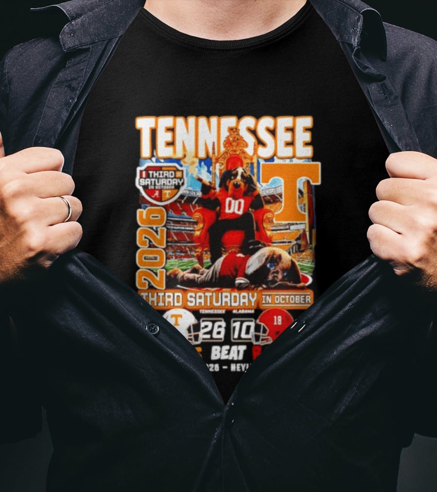 Tennessee Vols Beat Bama 26 10 2026 Third Saturday In October T-Shirt