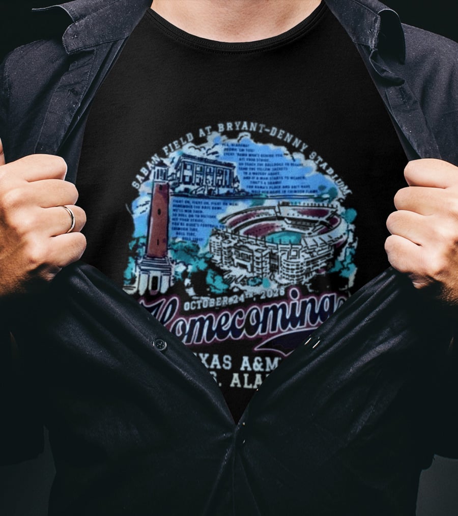 Texas A&M Aggies Vs Alabama Crimson Tide Football Homecoming Oct 24th 2026 Stadium T-Shirt