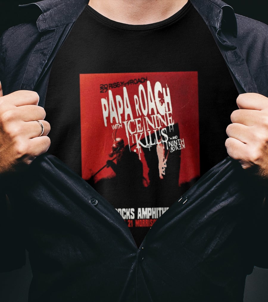 Papa Roach Ice Nine Kills Red Rocks Amphitheatre 2027 Morrison CO June 21st T-Shirt