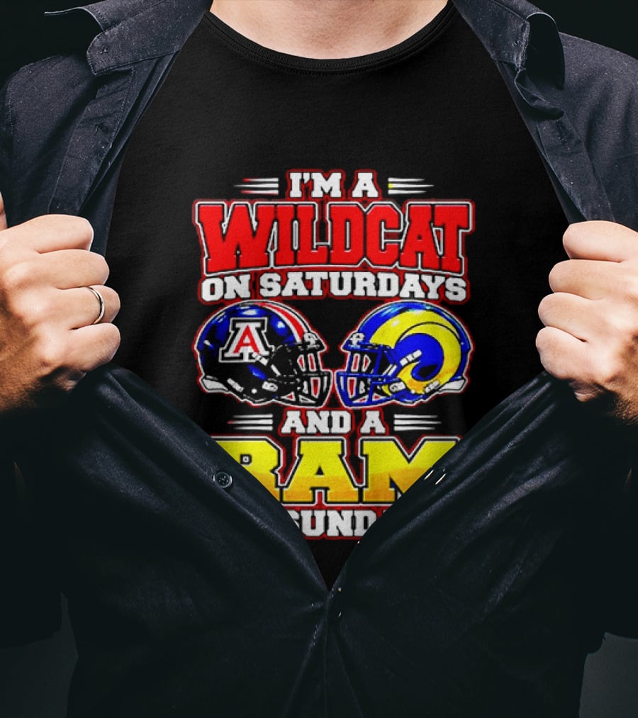I'm A Wildcat On Saturdays And A Ram On Sundays Arizona Los Angeles Football Fans T-Shirt