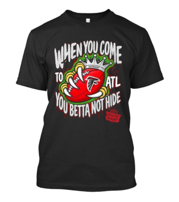 Atlanta Falcons ATLiens When You Come To ATL You Betta Not Hide 30th Anniversary 2026 Music T-Shirt