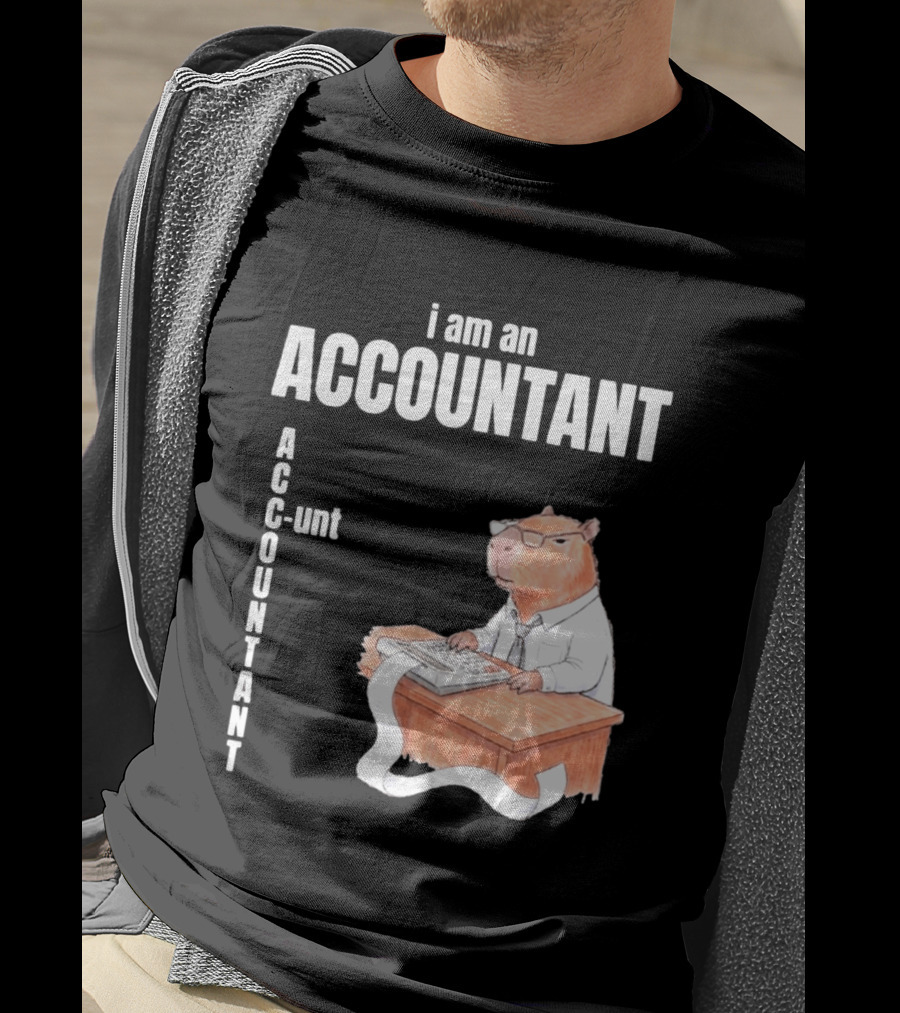 Capybara Accountant I Am An ACC OUNTANT Ac Counting Calculator Desk T-Shirt