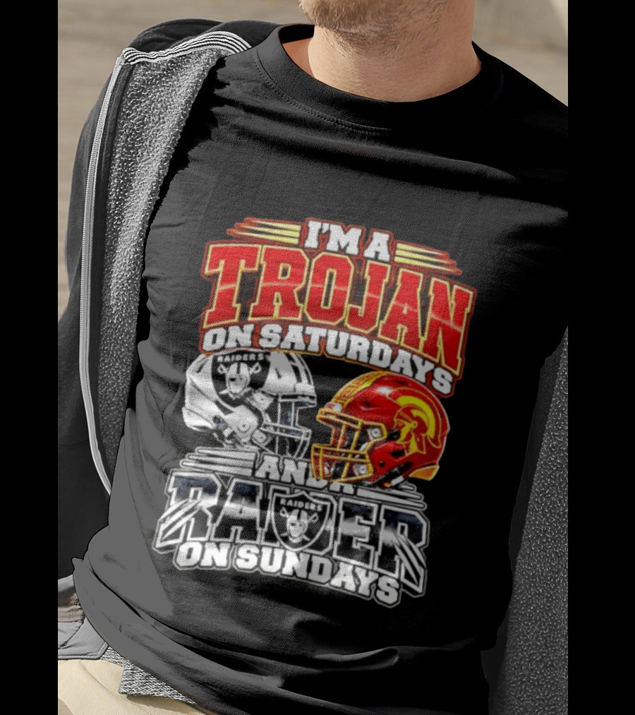 I'm A Trojan On Saturdays And A Raider On Sundays USC Trojans Las Vegas Raiders 2026 T-Shirt