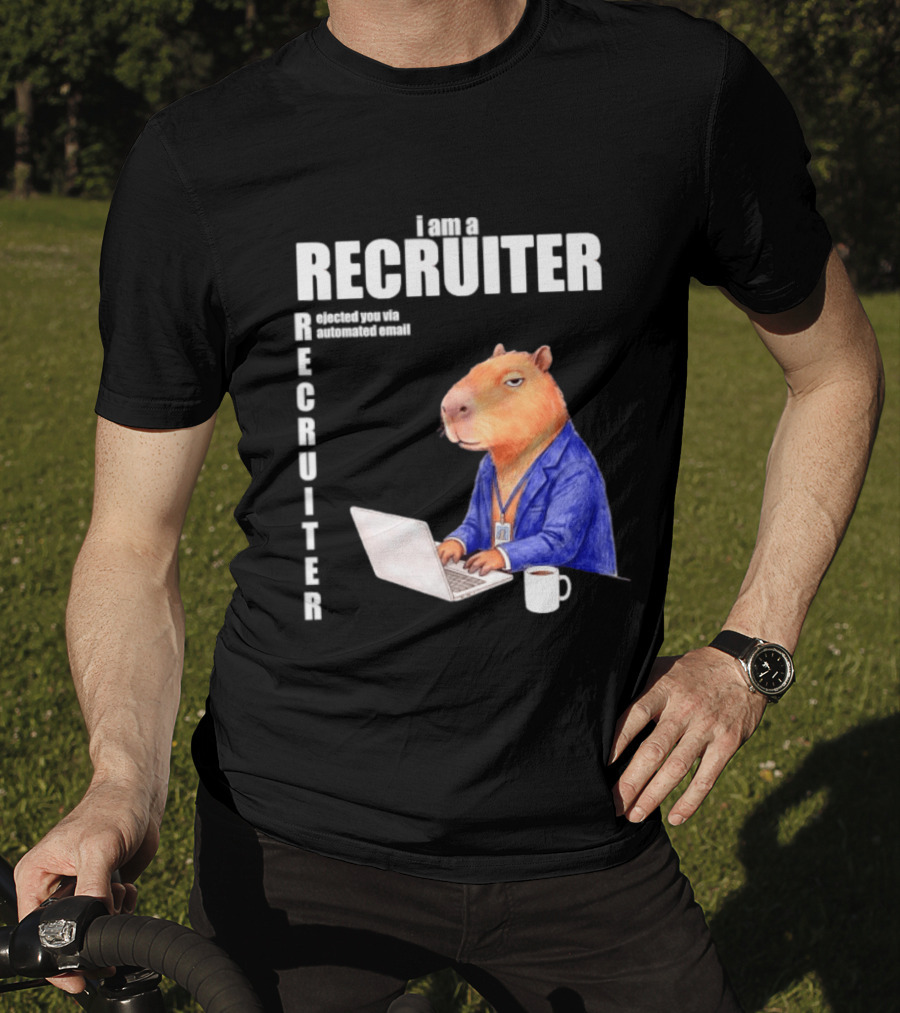 Capybara Recruiter Automated Email Ejection T-Shirt