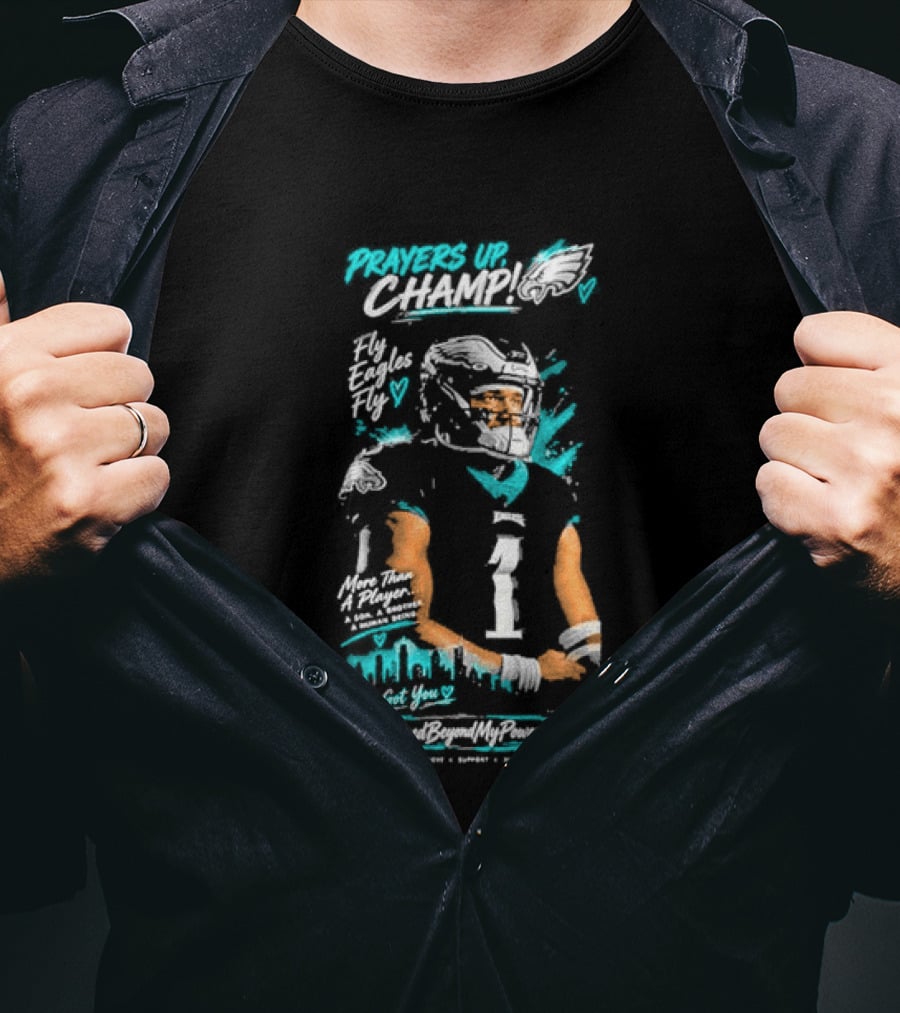 Jalen Hurts Philadelphia Eagles Prayers Up Champ Number One Quarterback T-Shirt