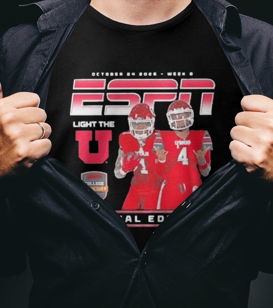 October 30 2022 Week 9 ESPN Light The U Special Edition Utah Utes College Gameday T-Shirt