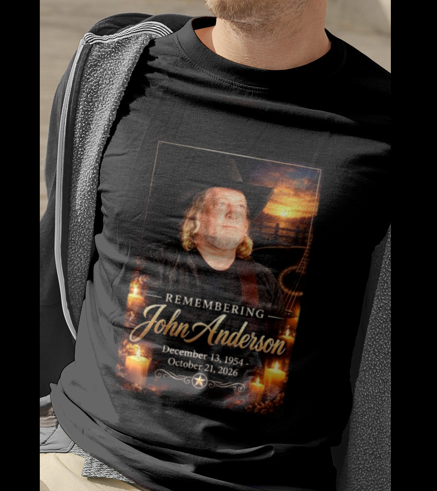 Remembering John Anderson December 13 1954 October 21 2026 Country Music Legend T-Shirt