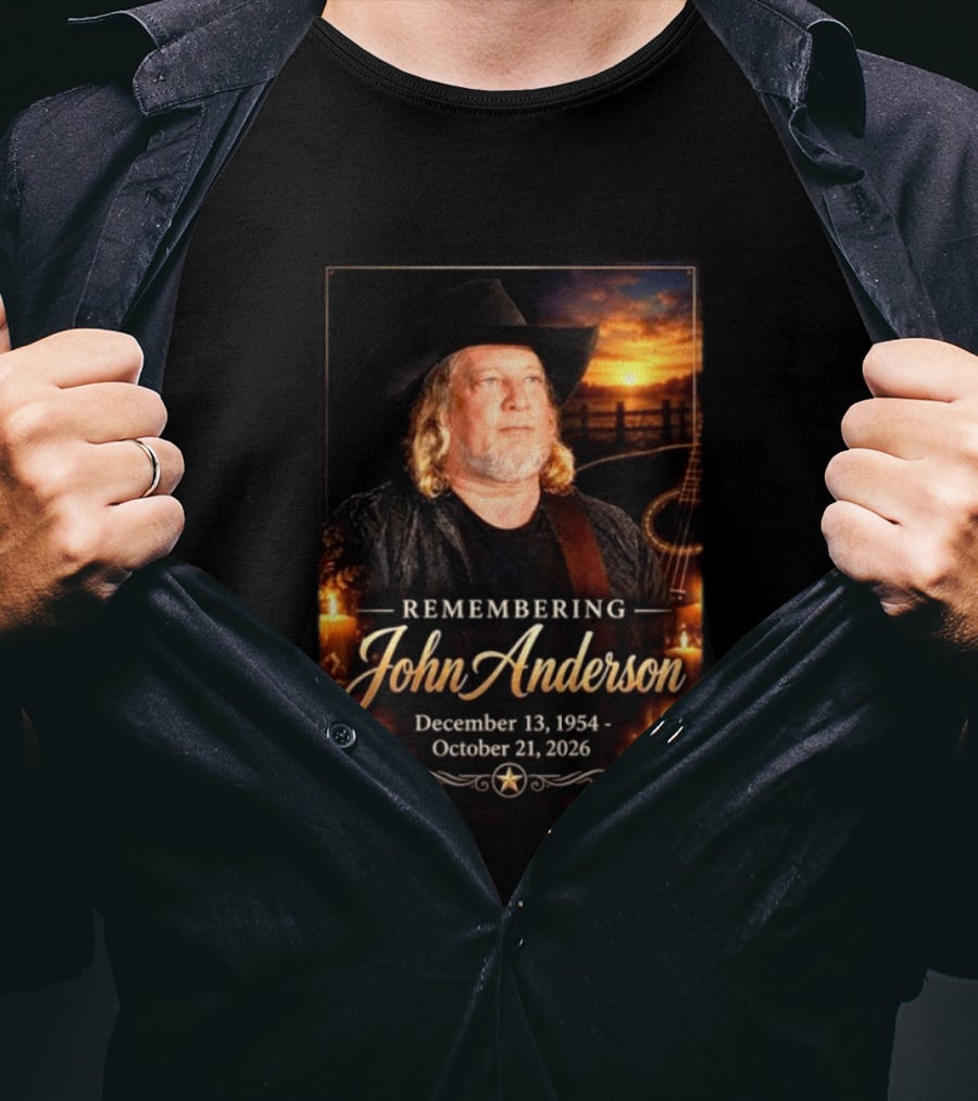Remembering John Anderson December 13 1954 October 21 2026 Country Music Legend T-Shirt